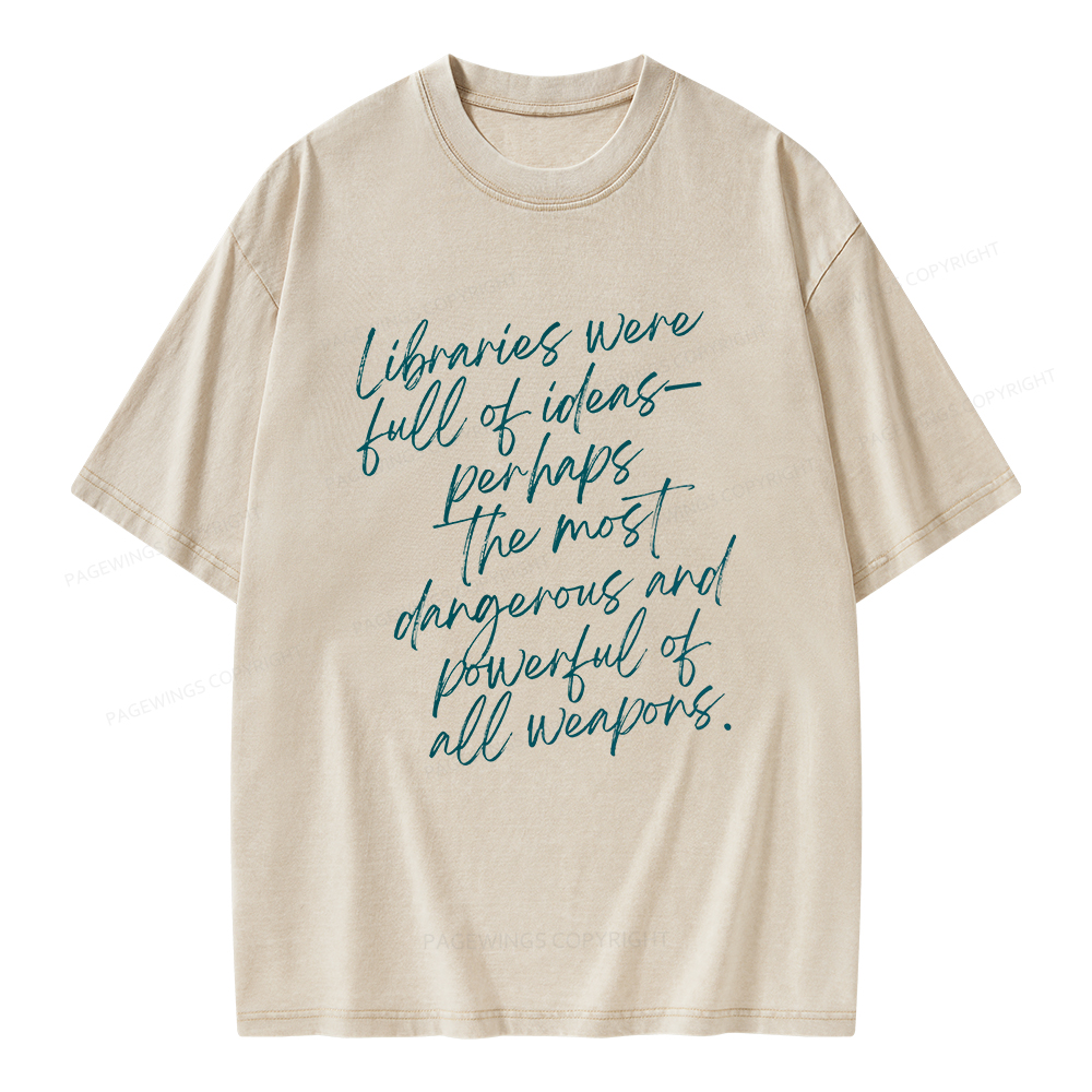 Pagewings Libraries Were Full Of Ideas Unisex Washed T-shirt