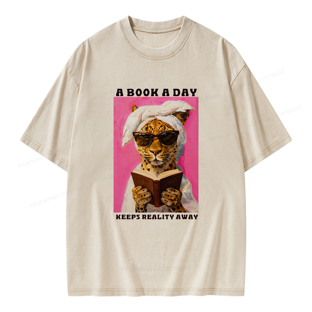 Pagewings A Book A Day Keeps Reality Away Unisex Washed T-shirt
