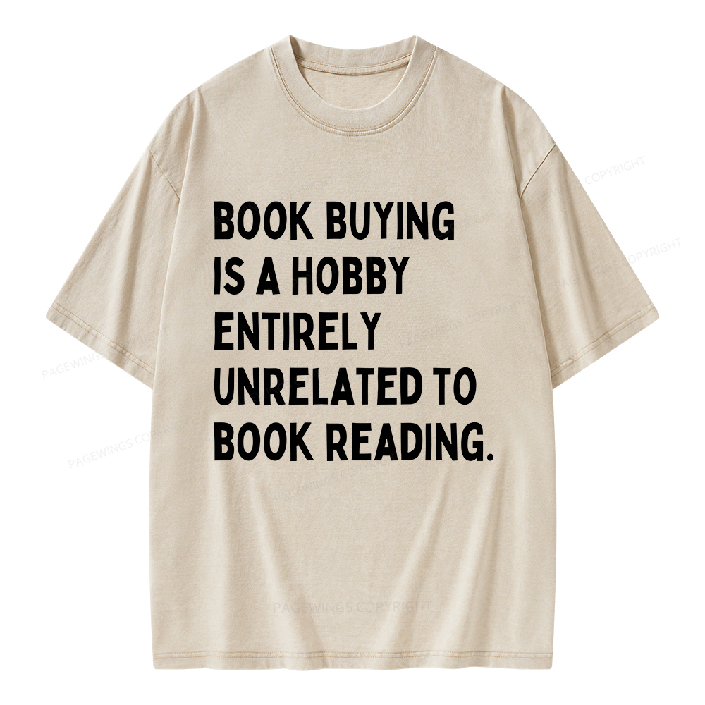Pagewings Book Buying Is A Hobby Unisex Washed T-shirt