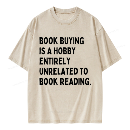 Pagewings Book Buying Is A Hobby Unisex Washed T-shirt