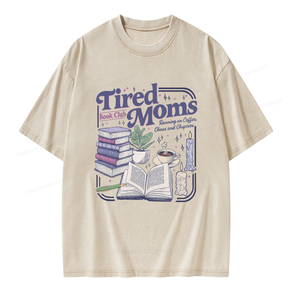 Pagewings Tired Moms Book Club Unisex Washed T-shirt