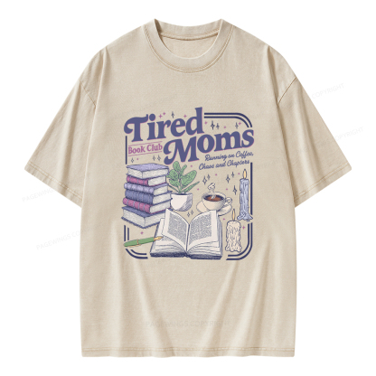 Pagewings Tired Moms Book Club Unisex Washed T-shirt