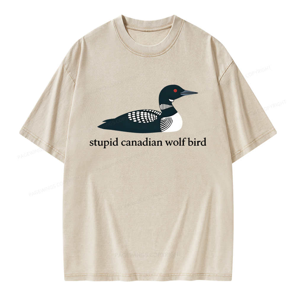 Pagewings Stupid Canadian Wolf Bird Unisex Washed T-shirt