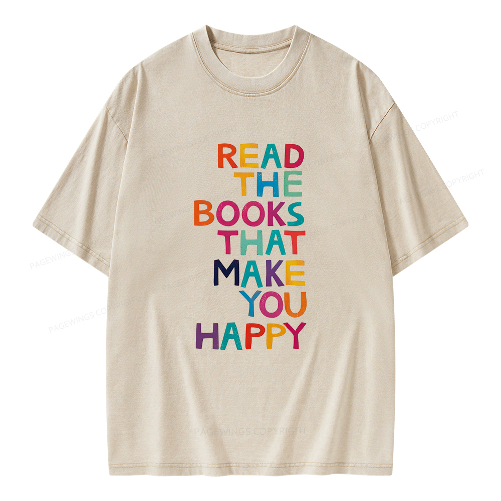 Pagewings Read The Books That Make You Happy Unisex Washed T-shirt