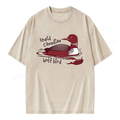 Pagewings Stupid Canadian Wolf Bird Unisex Washed T-shirt