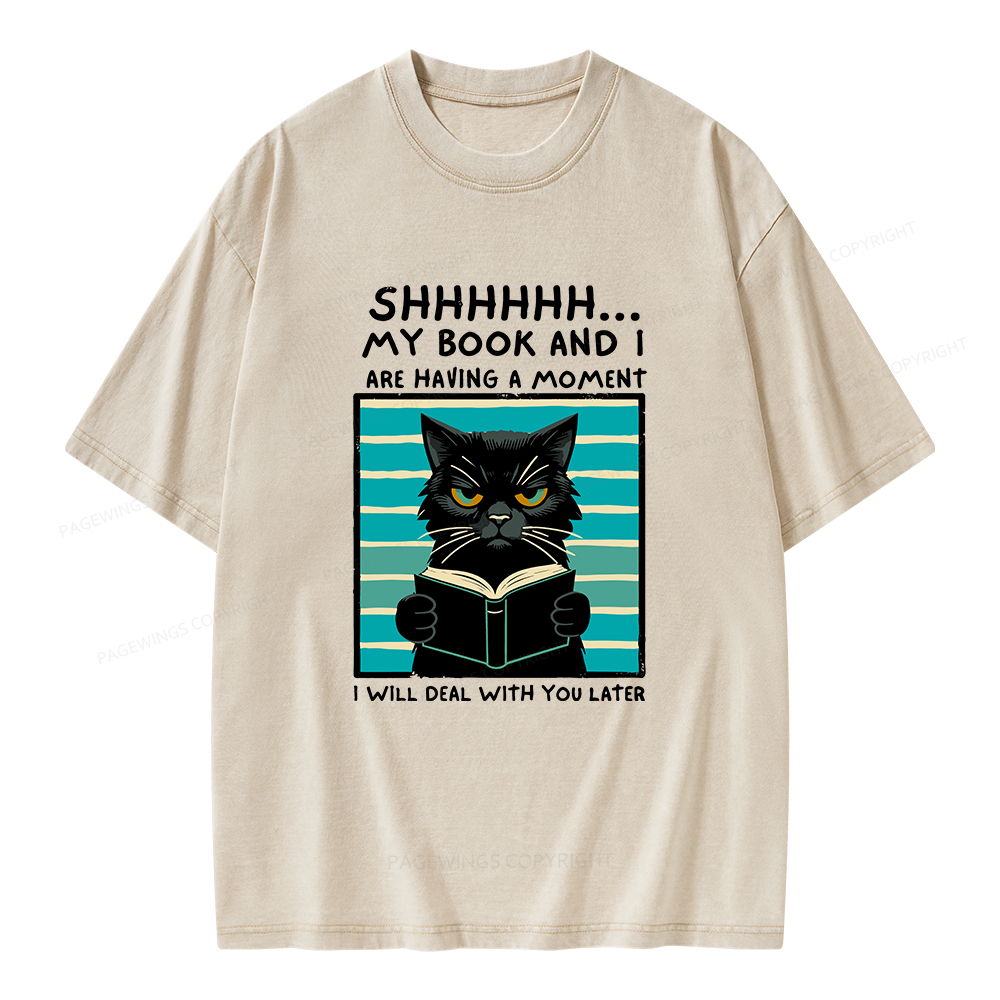 Pagewings My Book And I Are Having A Moment Unisex Washed T-shirt