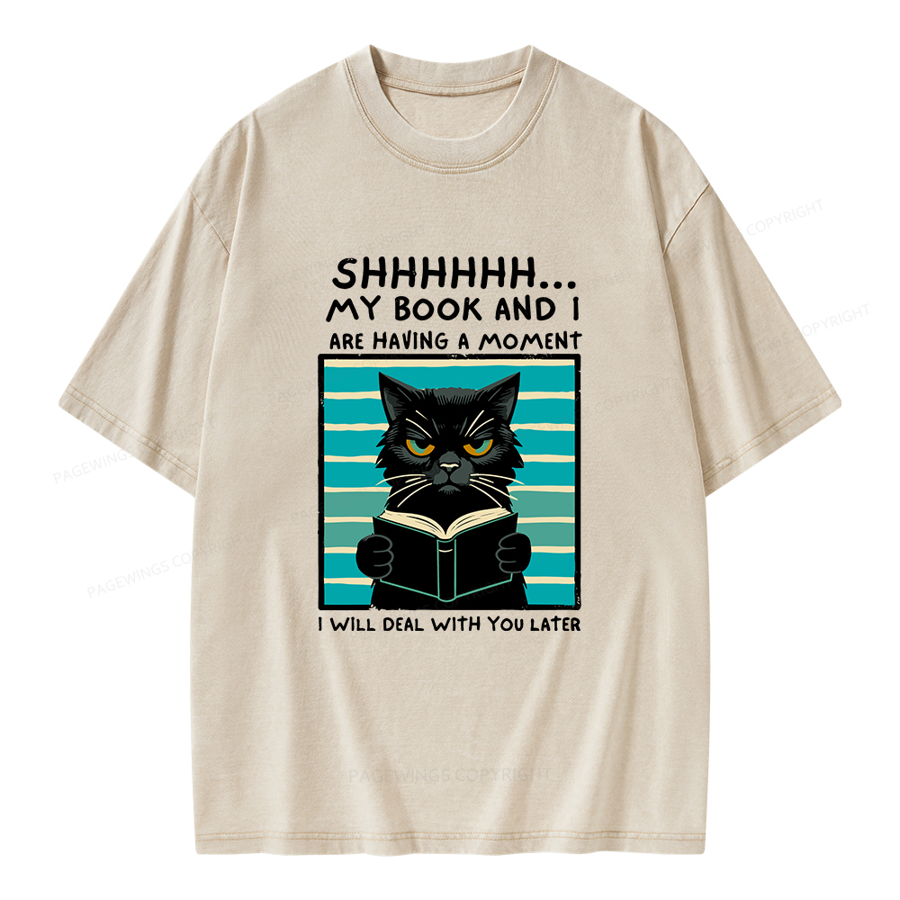 Pagewings My Book And I Are Having A Moment Unisex Washed T-shirt