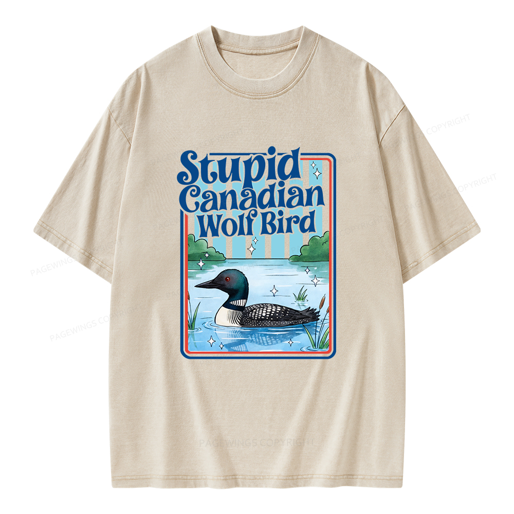 Pagewings Stupid Canadian Wolf Bird Unisex Washed T-shirt