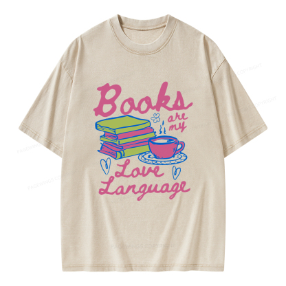 Pagewings Valentines Day Books are My Love Language Unisex Washed T-shirt