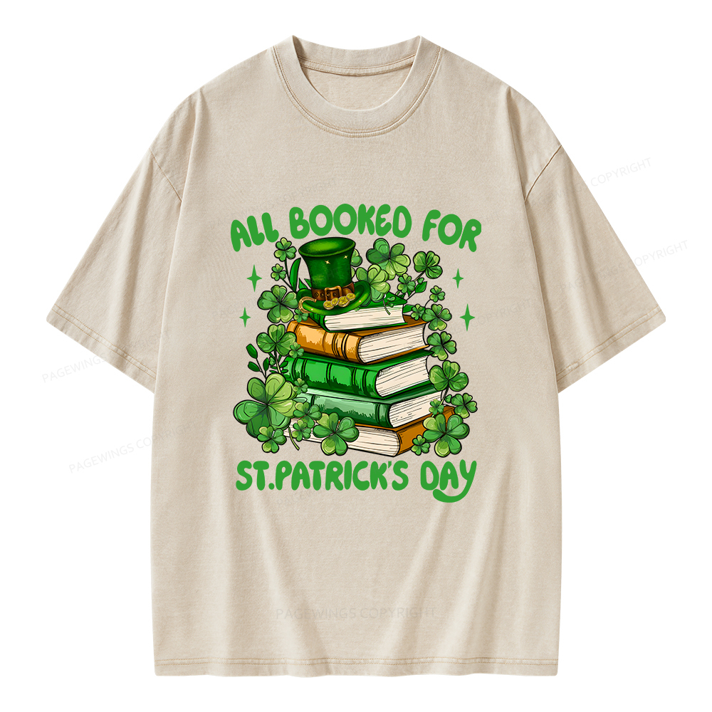 Pagewings All Booked For St Patrick's Day Unisex Washed T-shirt