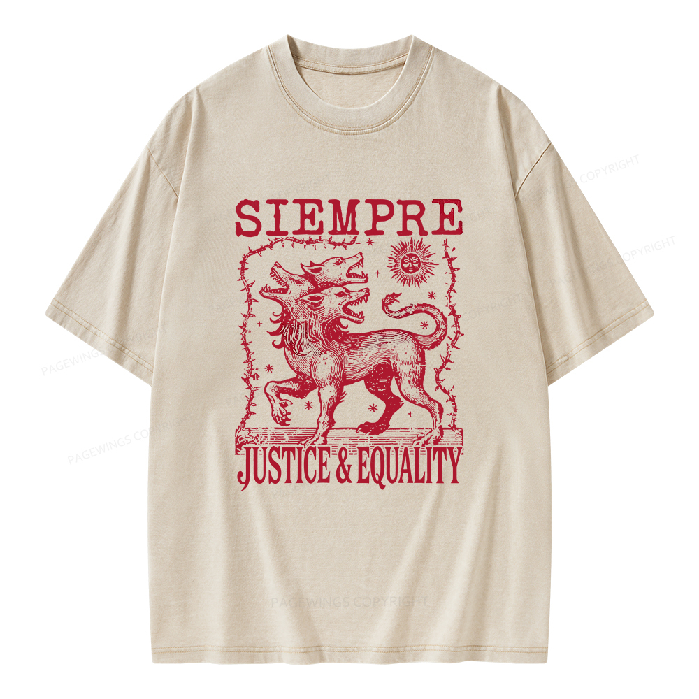 Pagewings Siempre Justice Equality Unisex Washed T-shirt