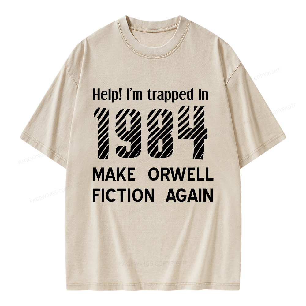Pagewings Make Orwell Fiction Again Unisex Washed T-shirt