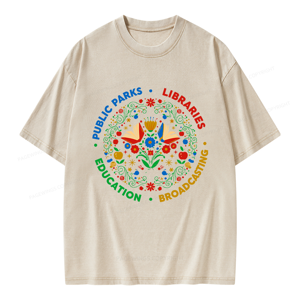 Pagewings Public Parks Libraries Education Broadcasting Unisex Washed T-shirt