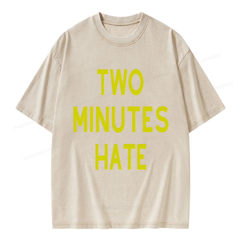 Pagewings Two Minutes Hate From 1984 Unisex Washed T-shirt