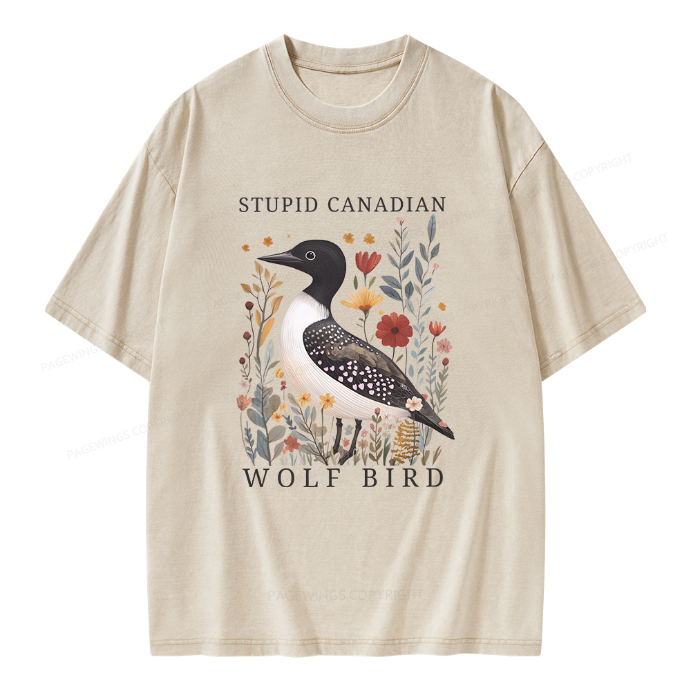 Pagewings Stupid Canadian Wolf Bird Unisex Washed T-shirt