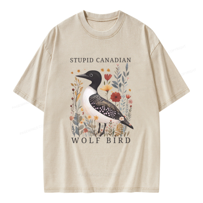 Pagewings Stupid Canadian Wolf Bird Unisex Washed T-shirt