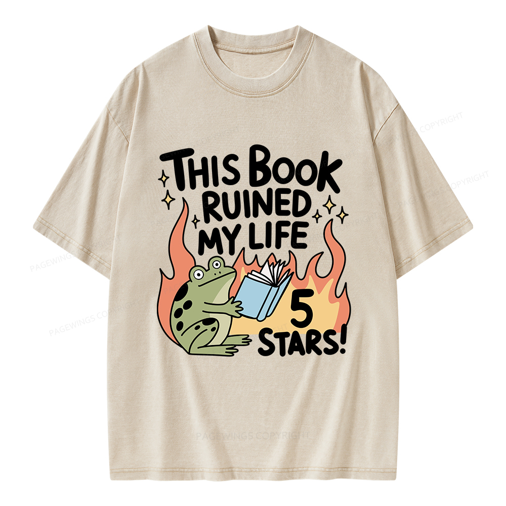 Pagewings This Book Ruined My Life 5 Stars Unisex Washed T-shirt