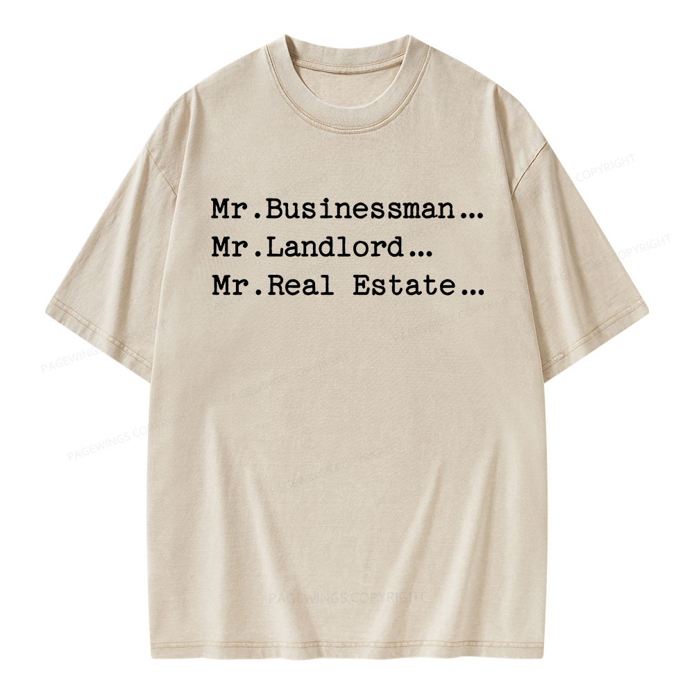 Pagewings Mr Businessman Mr Landlord Mr Real Estate Unisex Washed T-shirt