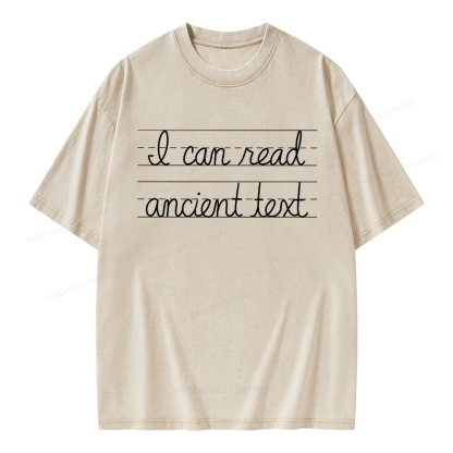 Pagewings  I Can Read Ancient Text Unisex Washed T-shirt