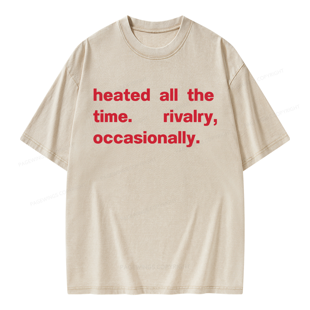 Pagewings  The Time Rivalry Occasionally Unisex Washed T-shirt