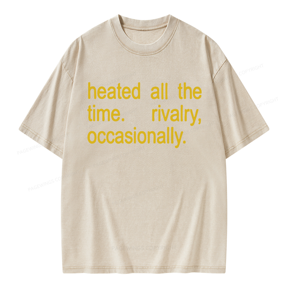 Pagewings The Time Rivalry Occasionally Unisex Washed T-shirt