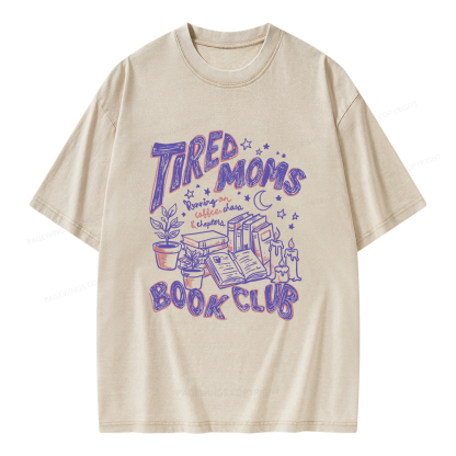 Pagewings Tired Moms Book Club Unisex Washed T-shirt