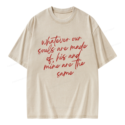 Pagewings Whatever Are Souls Are Made Of Unisex Washed T-shirt