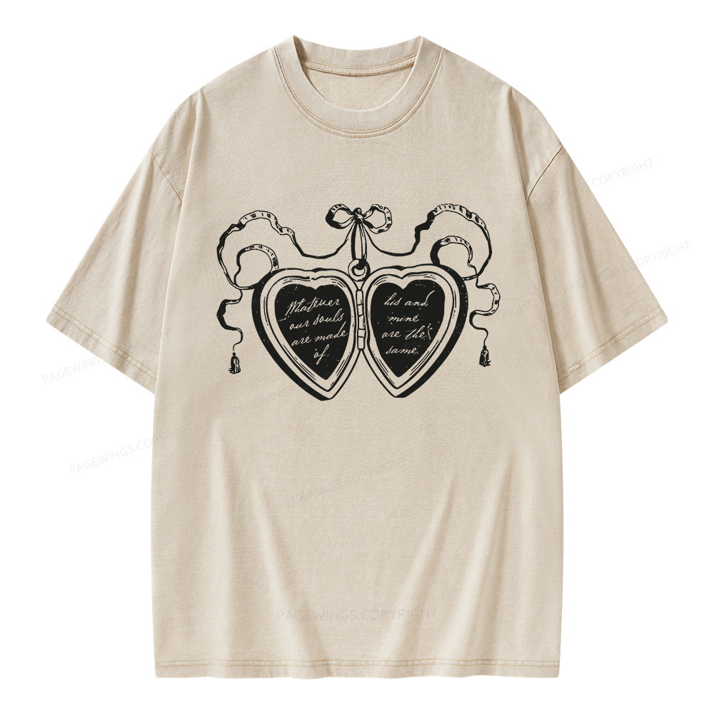 Pagewings Whatever Our Souls Are Made Of Unisex Washed T-shirt