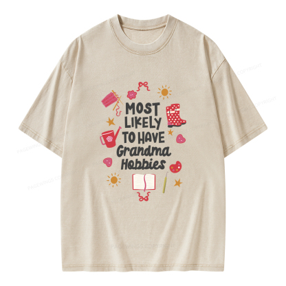 Pagewings Most Likely To Have Grandma Hobbies Unisex Washed T-shirt