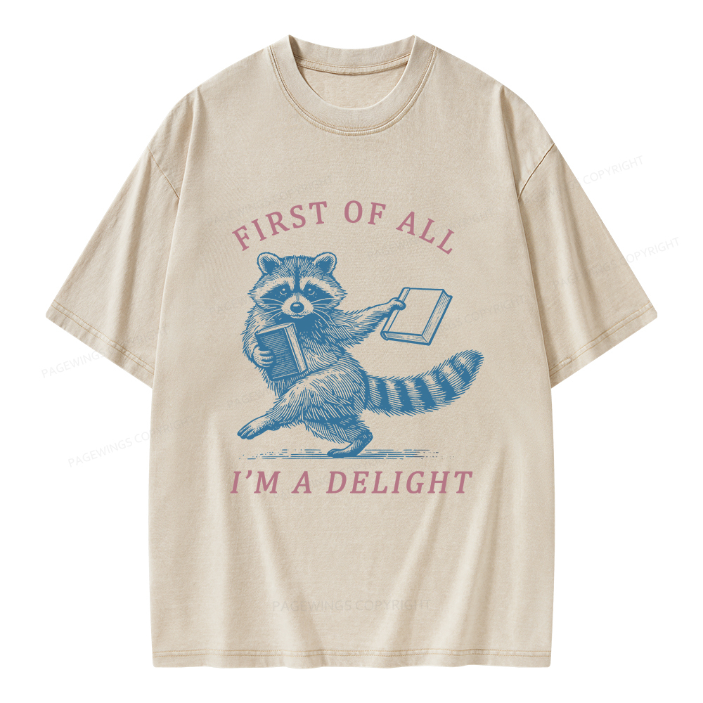 Pagewings First of All I'm A Delight Unisex Washed T-shirt