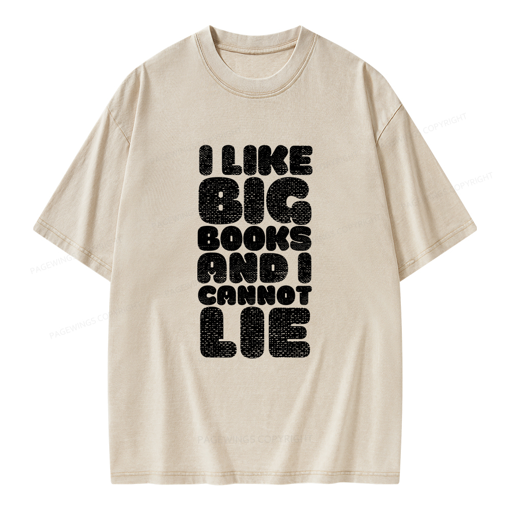 Pagewings I Like Big Books And I Cannot Lie Unisex Washed T-shirt