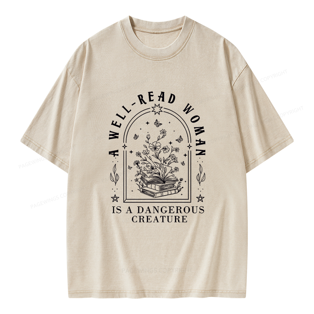 Pagewings A Well Read Woman Is A Dangerous Creature Unisex Washed T-shirt
