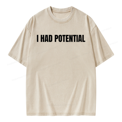 Pagewings I Had Potential Unisex Washed T-shirt