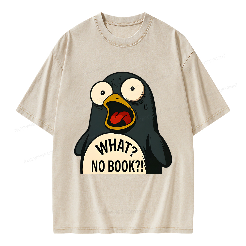 Pagewings What No Book Unisex Washed T-shirt