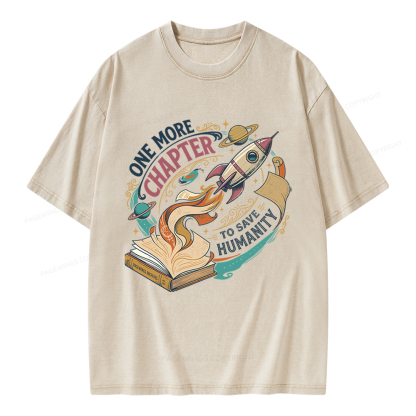 Pagewings One More Chapter To Save Humanity Unisex Washed T-shirt