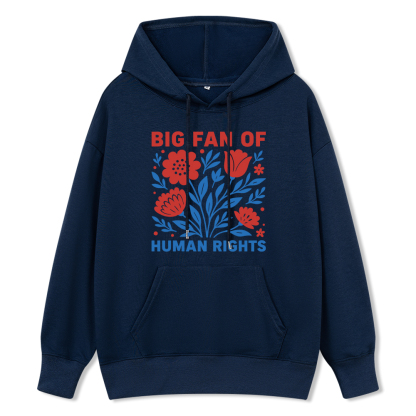 Pagewings Big Fan Of Human Rights Unisex Classic Hoodie