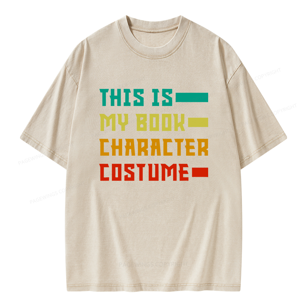 Pagewings This Is My Book Character Costume Unisex Washed T-shirt