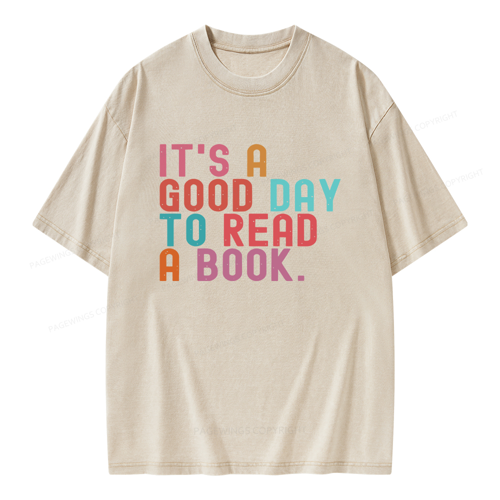 Pagewings It's Good Day to Read A Book Unisex Washed T-shirt