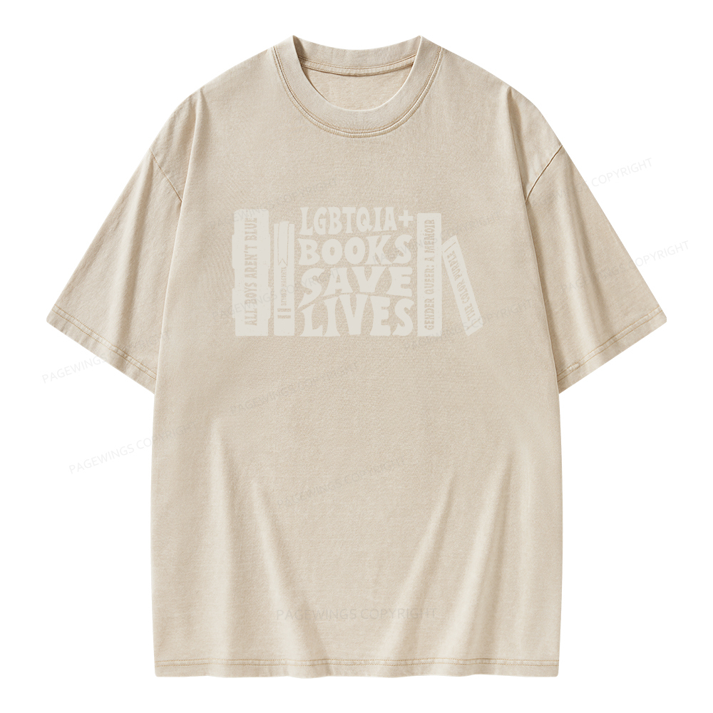 Pagewings LGBTQIA Books Save Lives Unisex Washed T-shirt