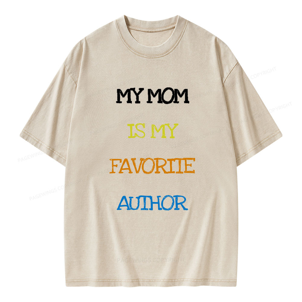 Pagewings My Mom Is My Favorite Author Unisex Washed T-shirt