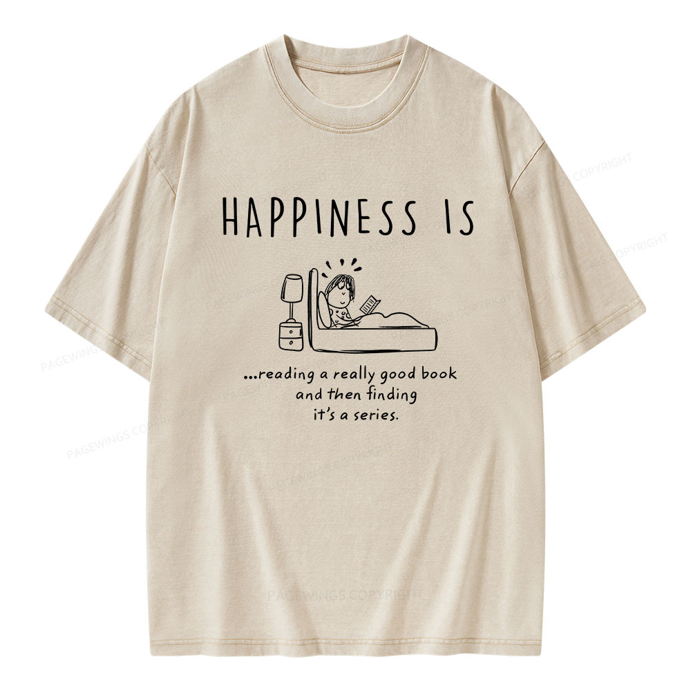 Pagewings Happiness Is...Reading A  Series Unisex Washed T-shirt