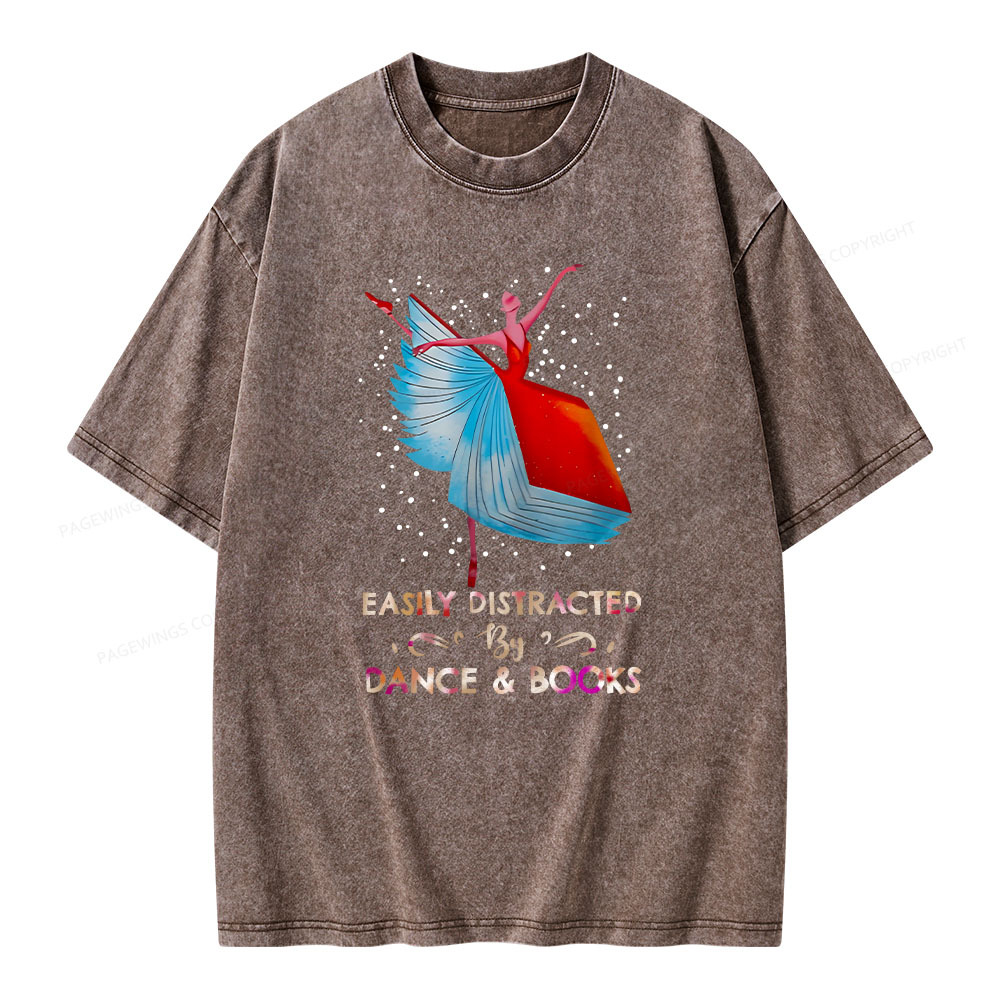 Pagewings Eaily Ditracted By Dance Book Unisex Washed T-shirt