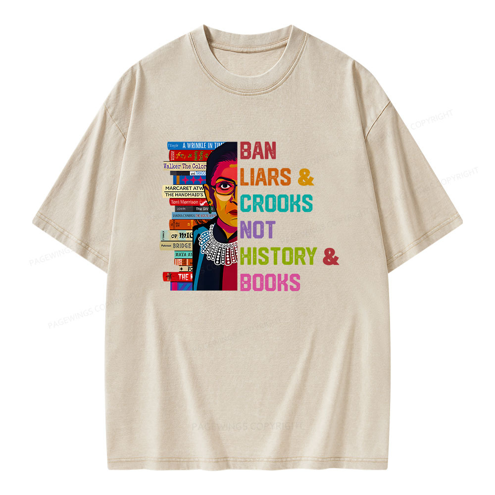 Pagewings Ban Liars and Crooks Not History and Books Unisex Washed T-shirt