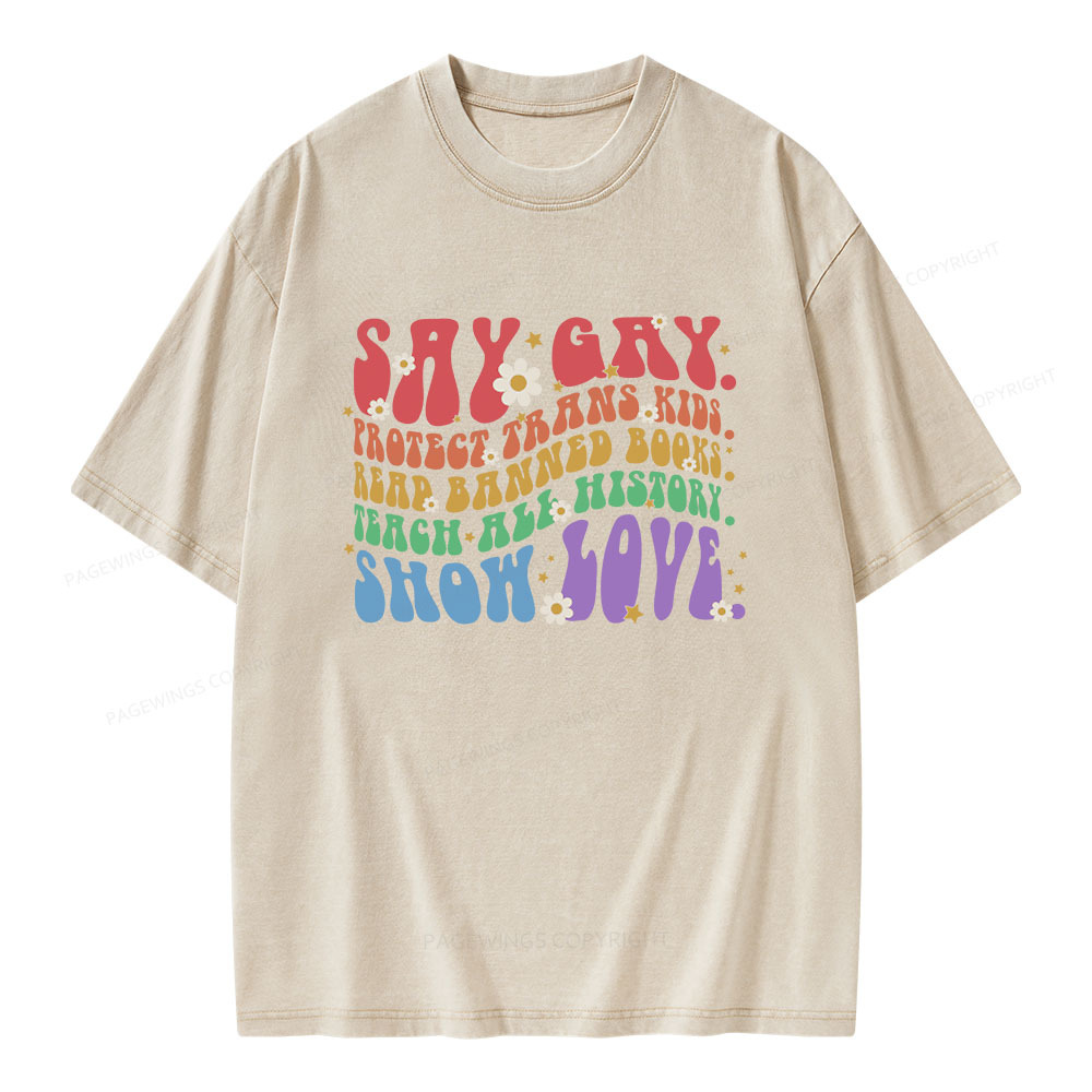 Pagewings Say Gay Unisex Washed T-shirt