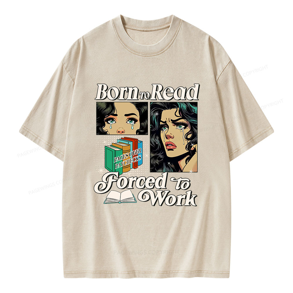 Pagewings  Born To Read Bookish Unisex Washed T-shirt