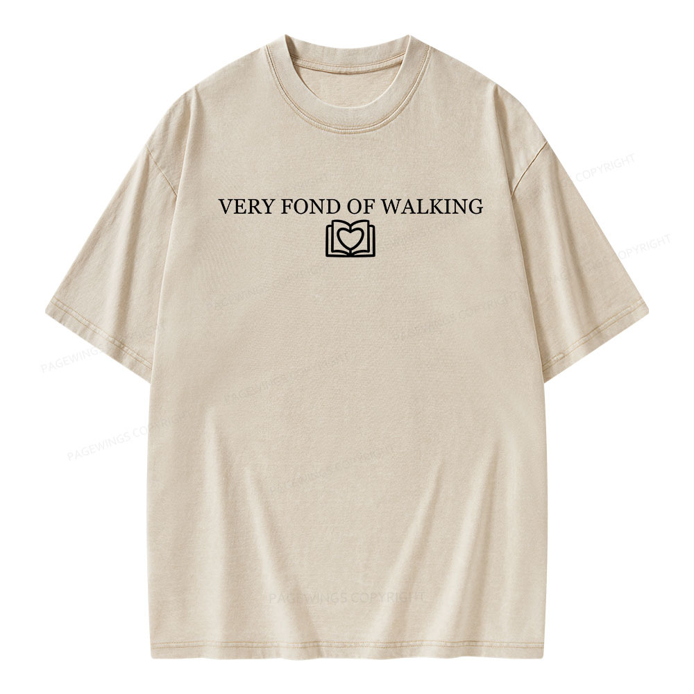 Pagewings Very Fond of Walking Unisex Washed T-shirt