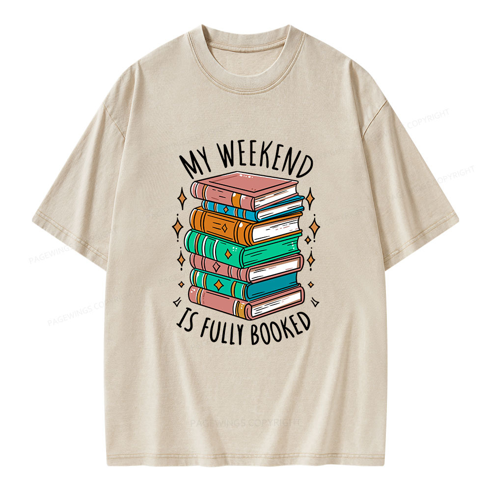 Pagewings My Weekend is Fully Booked Unisex Washed T-shirt