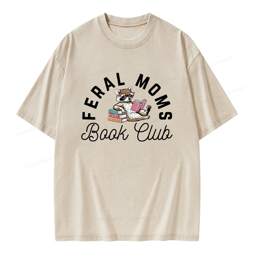 Pagewings Feral Moms Book Club Unisex Washed T-shirt