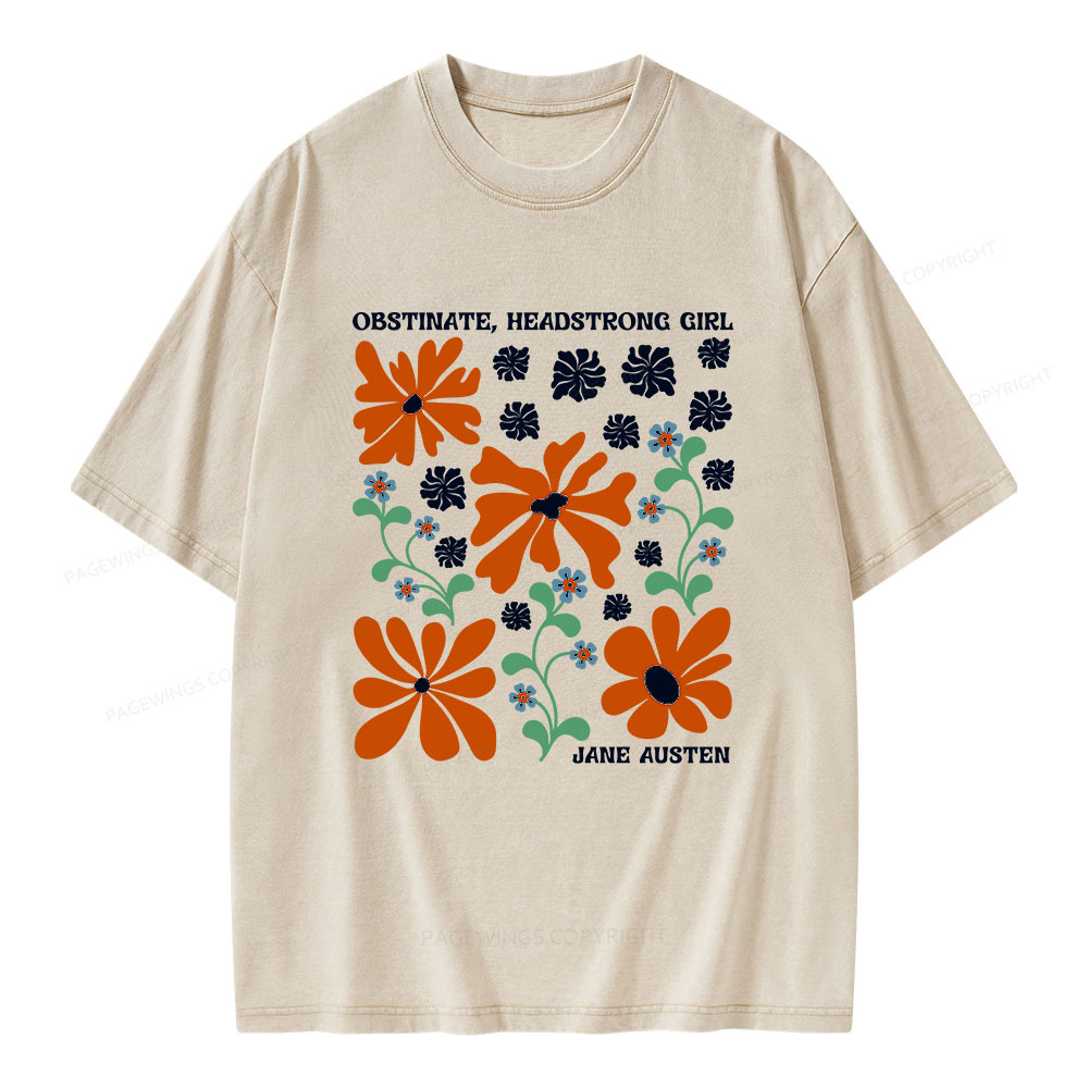 Pagewings Obstinate Headstrong Girl Unisex Washed T-shirt