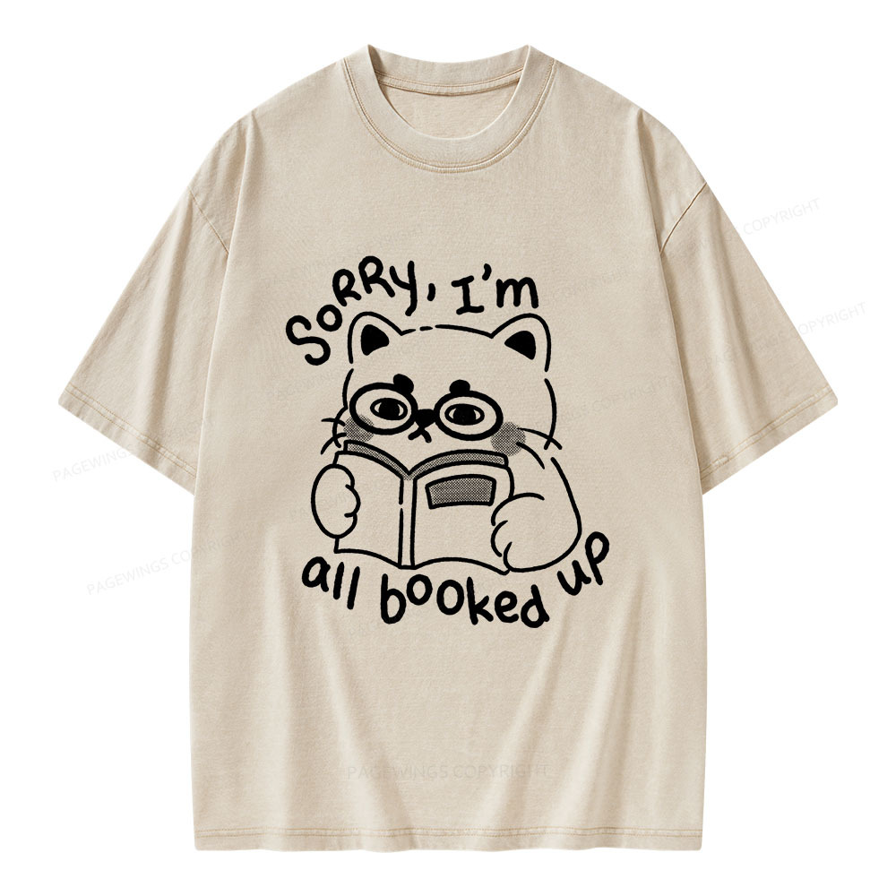 Pagewings Sorry I'm All Booked Up Unisex Washed T-shirt